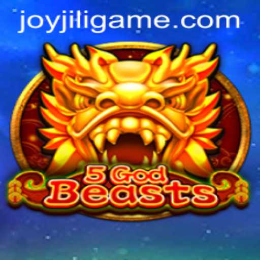 Discover the Excitement of 5GodBeasts with JoyJILI