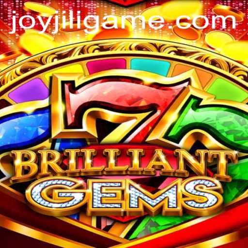 Exploring the Exciting World of BrilliantGems: Unveiling JoyJILI