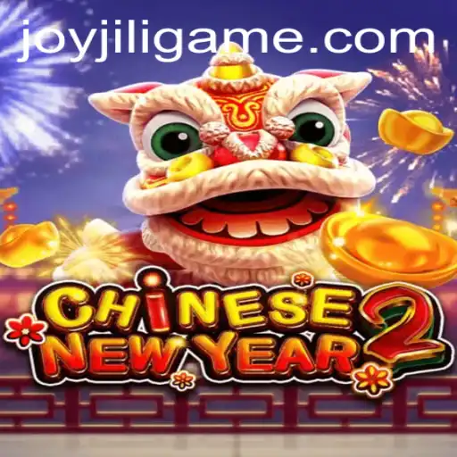 CHINESENEWYEAR2: Exploring the JoyJILI Gaming Experience