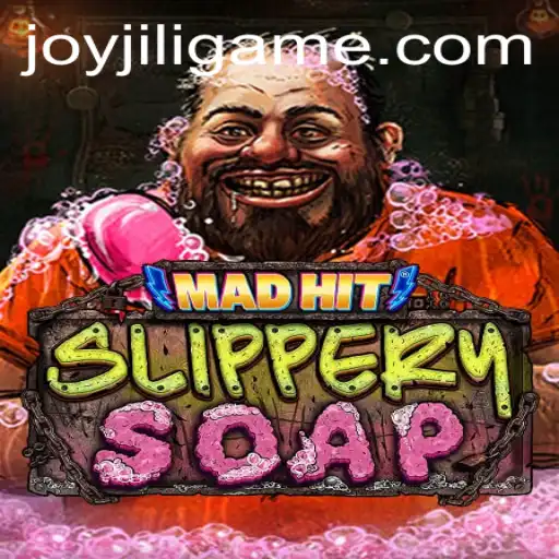 MadHitSlipperySoap: A Joyous Adventure with JoyJILI